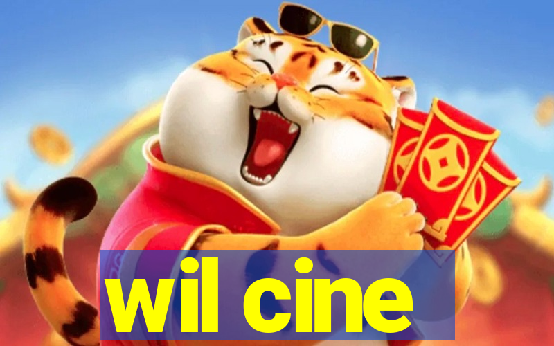 wil cine